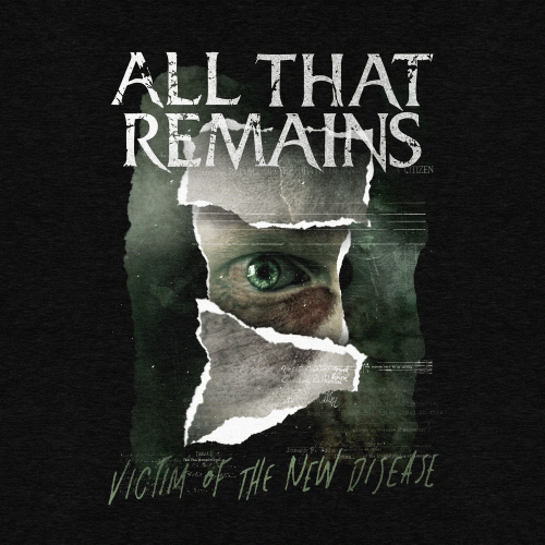 All That Remains : Victim of the New Disease (Single)
